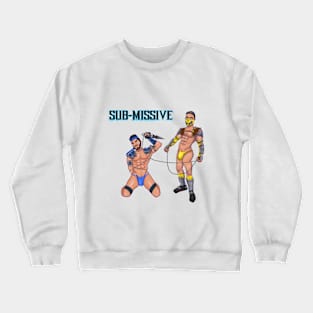 Sub-Missive (Jockstrap) Crewneck Sweatshirt